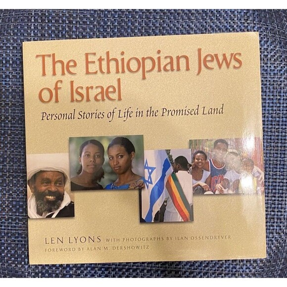 The Ethiopian Jews of Israel: Personal Stories of life in the Promised Land HC - Picture 1 of 6